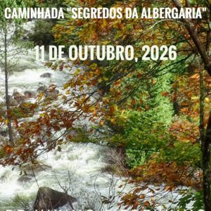 Caminhada "Segredos de Albergaria"