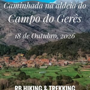 Caminhada pela Aldeia de Campo do Gerês